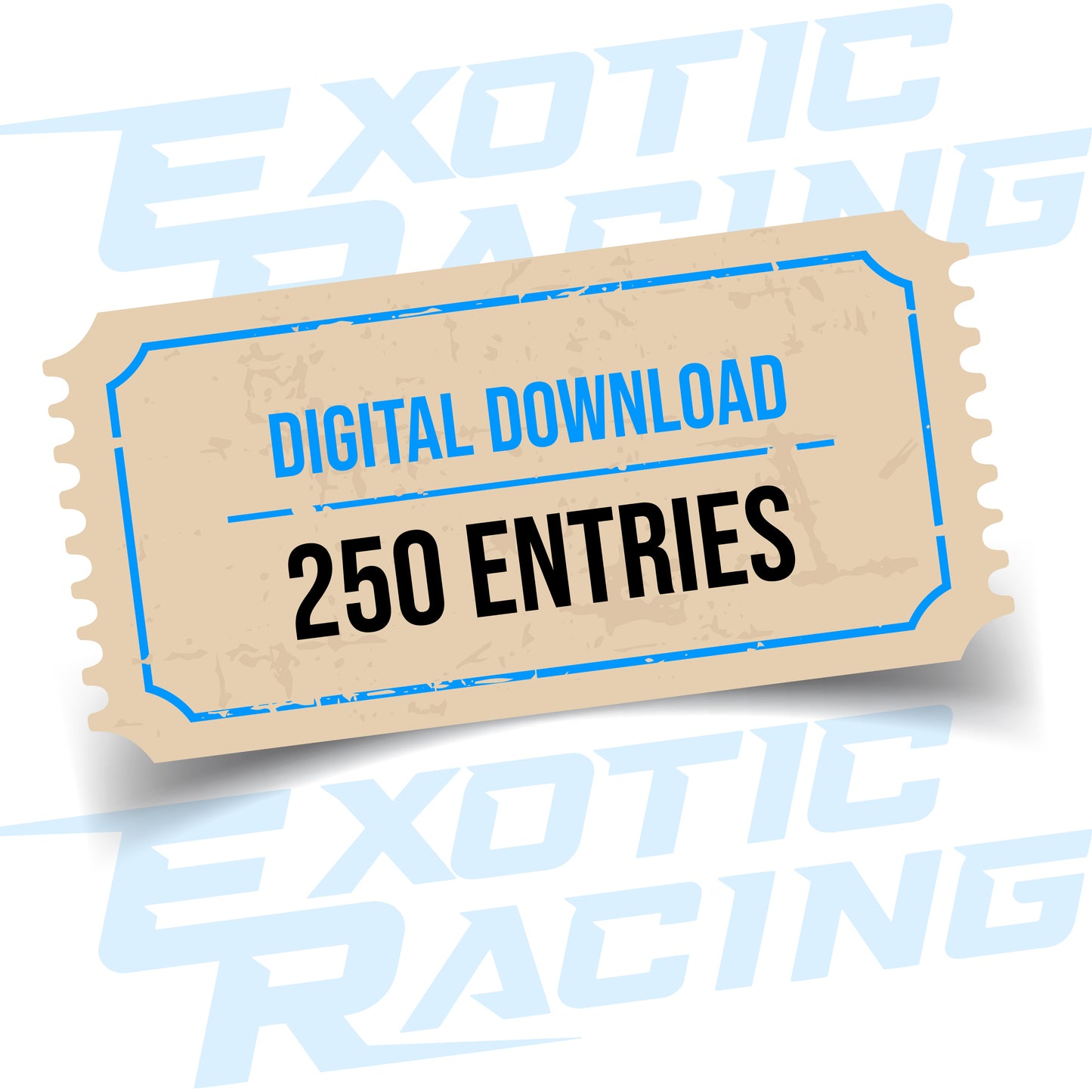 Digital Download + 250 Free Entries